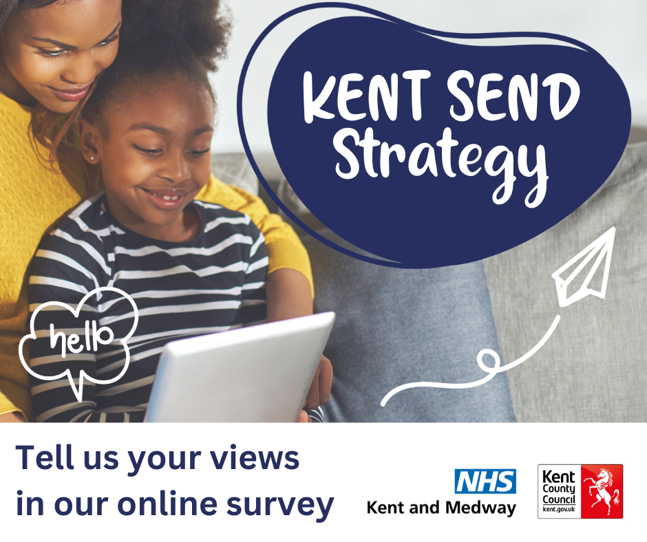 Kent SEND Strategy - Tell us your views in our online survey